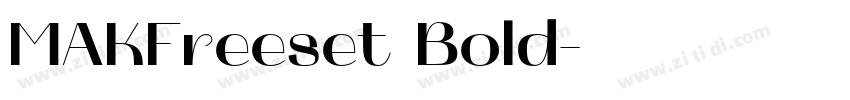 MAKFreeset Bold字体转换